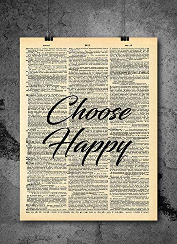 Choose Happy Quote Dictionary Art Print - Vintage Dictionary Print 8x10 inch Home Vintage Art Wall Art for Home Decor Wall Decorations For Living Room Bedroom Office Ready-to-Frame
