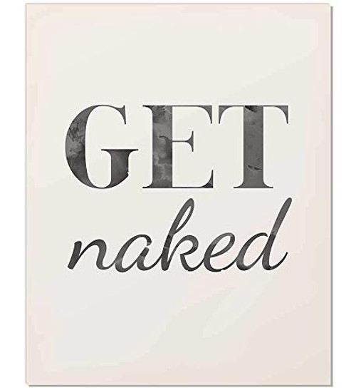 Bathroom Wall Art, Get Naked, Bathroom Wall Decor, Get Naked Sign, Bathroom Quotes, Bathroom Sayings, Bathroom Sign, Bathroom Print, Funny Quote, Funny Sign, Bathroom Wall Decor, Home Sign, 8x10