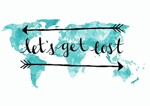 Lets Get Lost 8x10 Inch Art Print World Map Teal Wall Decor Boho Wanderlust Quotes