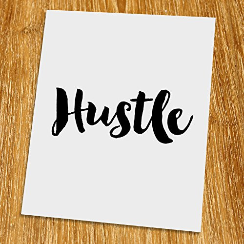 Hustle Print (Unframed), Typography Art, Scandinavian Wall Decor, Inspirational Poster, Motivated Quote, Black and White, 8x10", TA-001