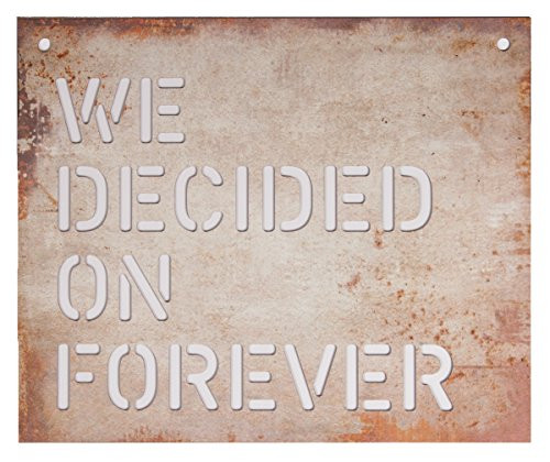 P. GRAHAM DUNN We Decided on Forever Steel Metal Look 19 x 16 Wood Stencil Wall Plaque