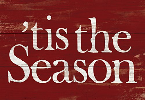 P. Graham Dunn Tis The Season Red Distressed 6.5 x 4.5 Solid Wood Mini Tabletop Sign