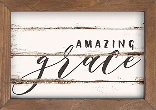 P. GRAHAM DUNN Amazing Grace Vintage Whitewash Look 10 x 7 Inch Pine Wood Framed Wall Art Plaque P. GRAHAM DUNN Amazing Grace Vintage Whitewash Look 10 x 7 Inch Pine Wood Framed Wall Art Plaque
