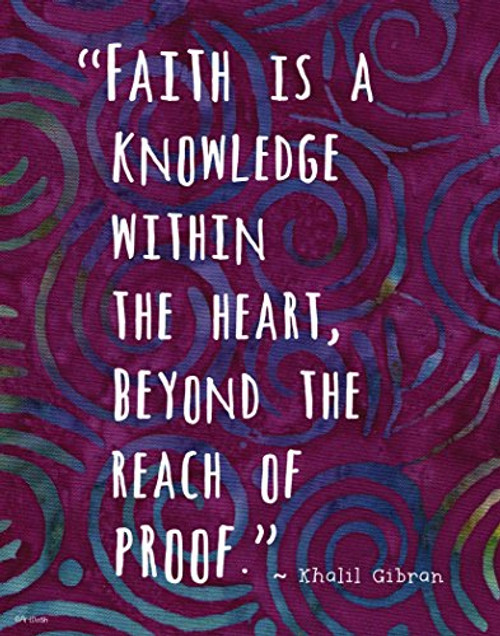 Colorful Batik Pattern Wall Art Print ~ KHALIL GIBRAN Famous Quote: 'Faith in a Knowledge withing the Heart.' (8"×10" print) Colorful Batik Pattern Wall Art Print ~ KHALIL GIBRAN Famous Quote: 'Faith in a Knowledge withing the Heart.' (8"×10" print)