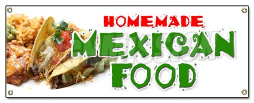 Homemade Mexican Food Banner Sign Tacos Burritos Mexican Restaurant enchilada