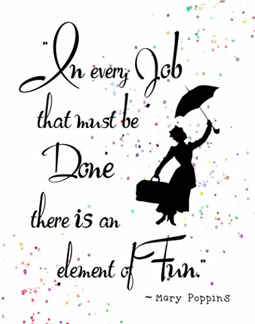 ArtDash Pop Art Print w/ Quote: Mary Poppins ~ 'Every Job is Fun' (8"×10" print)