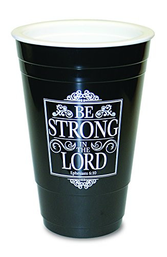 Divinity Boutique "Be Strong in the Lord" - Ephesians 6:10 Double-Walled Party Cup, Black
