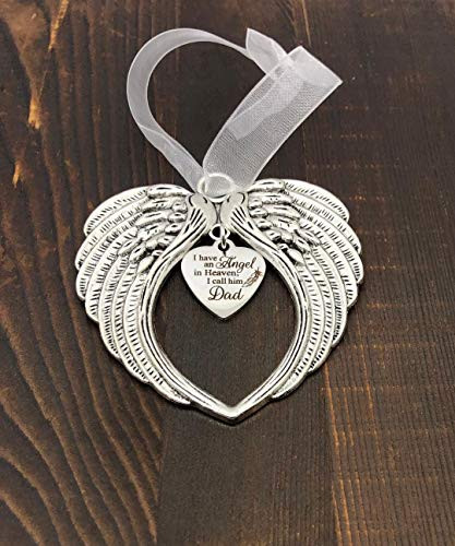 Angel Wing Heart Focal,"I Have An Angel In Heaven, I Call Him Dad" Charm Ornament, Memorial Remembrance Lost Loved Ones Ornament Keepsake Gift