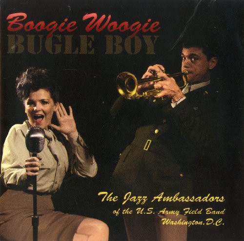 Boogie Woogie Bugle Boy Boogie Woogie Bugle Boy