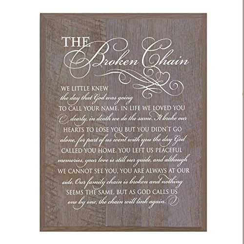 LifeSong Milestones Memorial Gift for Loss of Loved one, Mother, Father, Wife, Husband, Son, Daughter Sympathy Gift Ideas Wall Plaque The Broken Chain Size 12 x 15 (Barnwood)