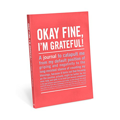 Knock Knock Okay Fine, I'm Grateful! Inner-Truth Journal, Large