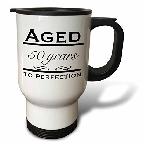 3dRose tm_157395_1" Aged 50 Years to Perfection Happy 50Th Birthday" Travel Mug, 14 oz, Multicolor