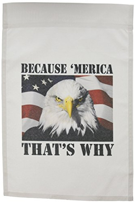 3dRose fl_149767_1 Because Merica That's Why. American Flag with Eagle Garden Flag, 12 by 18-Inch 3dRose fl_149767_1 Because Merica That's Why. American Flag with Eagle Garden Flag, 12 by 18-Inch