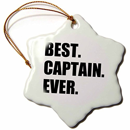 3dRose ORN_179764_1 Best Captain Ever. for Ship Boat Sailing Army Police Starship Captains Snowflake Ornament, Porcelain, 3-Inch