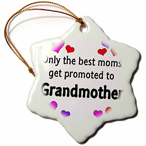 3dRose ORN_193280_1 Only The Best Moms Get Promoted to Grandmother. Snowflake Ornament, Porcelain, 3-Inch