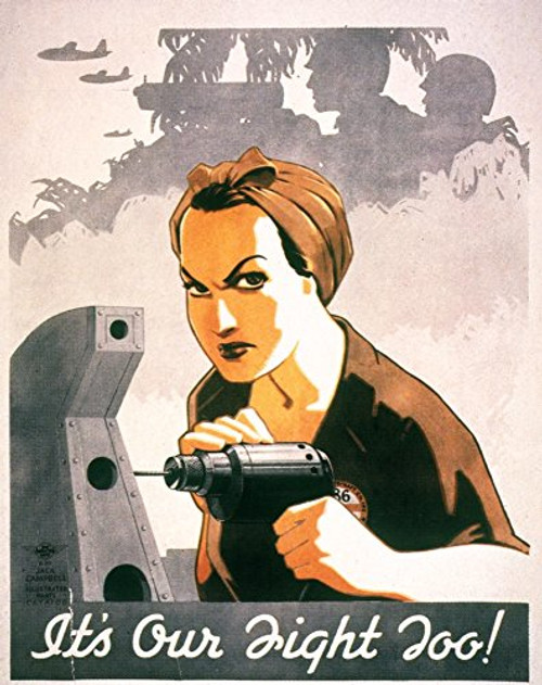 US World War Ii Poster NItS Our Fight Too American World War Ii Recruitment Poster For Women Workers Poster Print by (18 x 24) US World War Ii Poster NItS Our Fight Too American World War Ii Recruitment Poster For Women Workers Poster Print by (18 x 24)