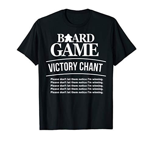 Board Game Victory Chant T-Shirt. Role Play RPG Meeple