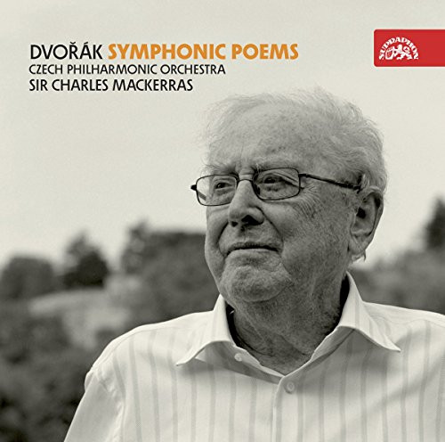 Dvorak: Symphonic Poems, Opp. 107- 110