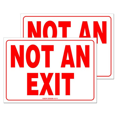 (Set of 2) Not An Exit Sign | 10" x 7" | 4 Mil Vinyl | LAMINATED For Ultimate Protection & Durability | Self Adhesive Decal/Sticker | UV Protected & Weatherproof | Heavy Duty