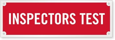 "Inspectors Test" Tag By SmartSign | 2" x 6" 3M Engineer Grade Reflective