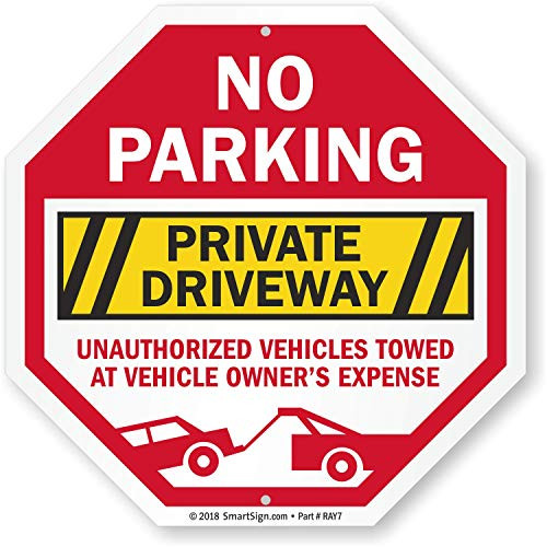 SmartSign "No Parking - Private Driveway, Unauthorized Vehicles Towed at Vehicle Owner's Expense" Sign | 10" Octagon 3M Engineer Grade Reflective Aluminum SmartSign "No Parking - Private Driveway, Unauthorized Vehicles Towed at Vehicle Owner's Expense" Sign | 10" Octagon 3M Engineer Grade Reflective Aluminum
