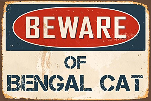 StickerPirate Beware of Bengal Cat 8 x 12 Vintage Aluminum Retro Metal Sign VS463