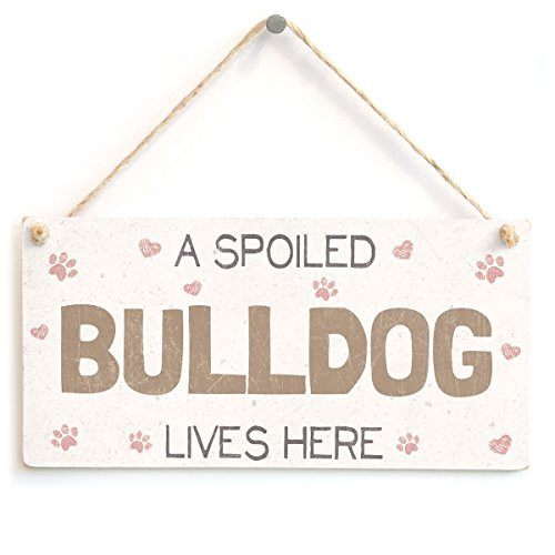 Meijiafei A Spoiled Bulldog Lives Here - Cute PVC Dog Sign/Plaque 10"x5"