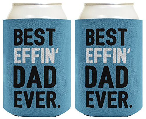 Best Dad Gifts Best Effin' Dad Ever Funny Cool Dad Gifts 2 Pack Can Coolie Drink Coolers Coolies Blue Best Dad Gifts Best Effin' Dad Ever Funny Cool Dad Gifts 2 Pack Can Coolie Drink Coolers Coolies Blue