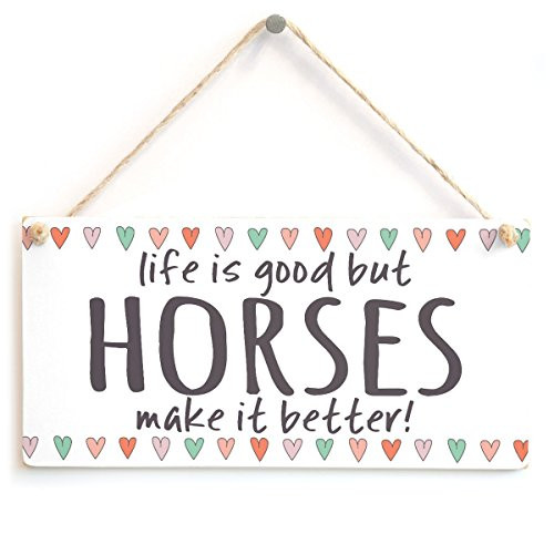 Meijiafei Life is Good but Horses Make it Better! - Beautiful Home Decor Accessory Gift Sign for Horse Lovers 10"x5"