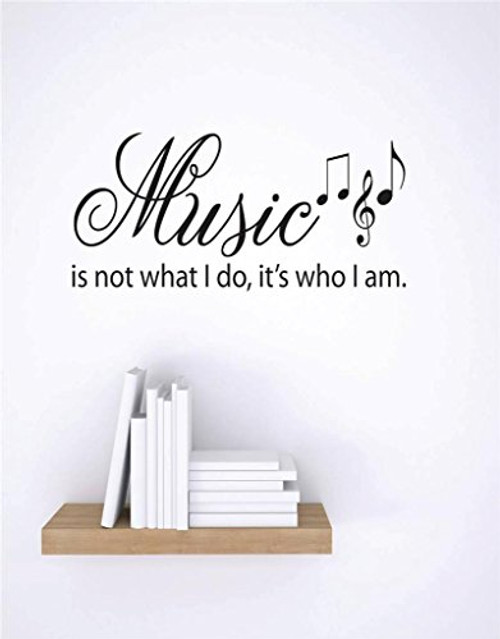 Design with Vinyl RE 1 C 2144 Music is Not What I Do It's Who I Am Image Quote Vinyl Wall Decal Sticker, 10 x 20", Black