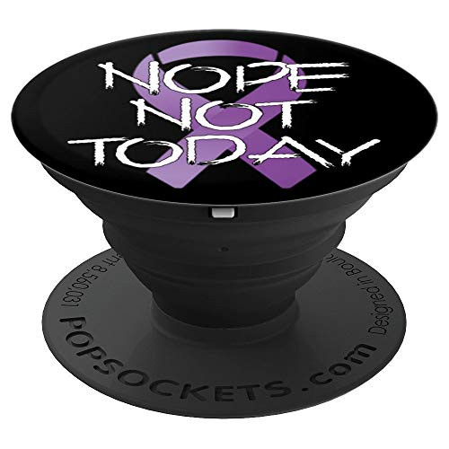 Nope Not Today Pancreatic Cancer Survival - PopSockets Grip and Stand for Phones and Tablets
