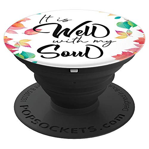 It Is Well With My Soul Catholic & Christian Scripture Gift - PopSockets Grip and Stand for Phones and Tablets