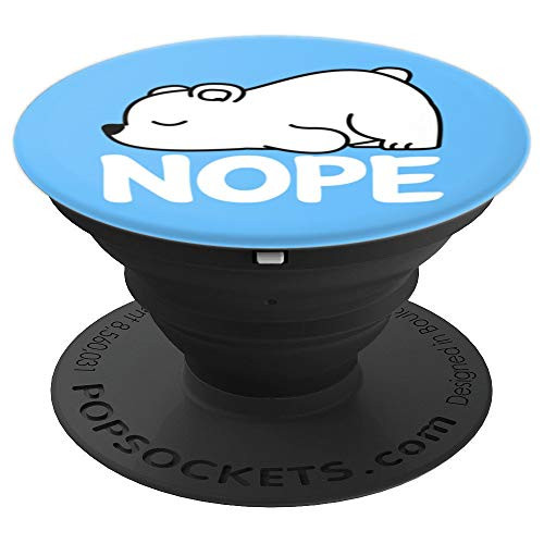 Cute Nope Not Today Lazy Polar Bear Cool Blue Animal Design - PopSockets Grip and Stand for Phones and Tablets