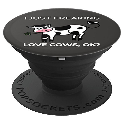 Cow - I Just Freaking Love Cows Ok - PopSockets Grip and Stand for Phones and Tablets