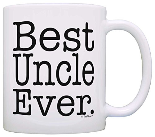 Uncle Father's Day Gift Best Uncle Ever Mug Uncle Birthday Gift for Uncles Coffee Mug Tea Cup White Uncle Father's Day Gift Best Uncle Ever Mug Uncle Birthday Gift for Uncles Coffee Mug Tea Cup White