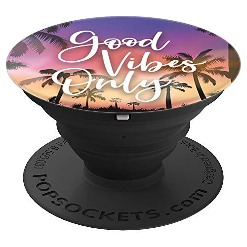 Good Vibes Only - Cute Summer Positive Quotes - Beach Sunset - PopSockets Grip and Stand for Phones and Tablets