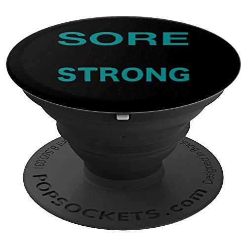 Sore Today Strong Tomorrow Fitness Gym Workout - PopSockets Grip and Stand for Phones and Tablets