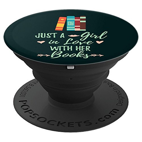 A GIRL IN LOVE WITH HER BOOKS BOOKWORM BOOK LOVER - PopSockets Grip and Stand for Phones and Tablets A GIRL IN LOVE WITH HER BOOKS BOOKWORM BOOK LOVER - PopSockets Grip and Stand for Phones and Tablets