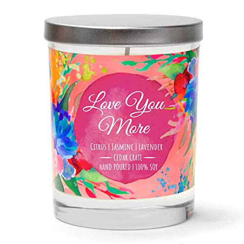 Love You More | Citrus, Jasmine, Lavender | Luxury Scented Soy Candles |10 Oz. Clear Jar Candle | Made in The USA | Decorative Aromatherapy | Unique Gifts for Women or Men | Mom, Wife, Friend 