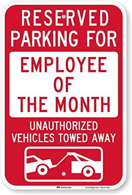 "Reserved Parking For Employee Of The Month" Sign By SmartSign | 12" x 18" 3M Engineer Grade Reflective Aluminum "Reserved Parking For Employee Of The Month" Sign By SmartSign | 12" x 18" 3M Engineer Grade Reflective Aluminum