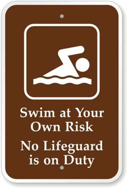 "Swim At Your Own Risk - No Lifeguard On Duty" Sign By SmartSign | 12" x 18" 3M Engineer Grade Reflective Aluminum