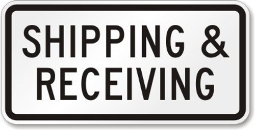 SmartSign 3M High Intensity Grade Reflective Sign, Legend "Shipping & Receiving", 12" high x 24" wide, Black on White SmartSign 3M High Intensity Grade Reflective Sign, Legend "Shipping & Receiving", 12" high x 24" wide, Black on White