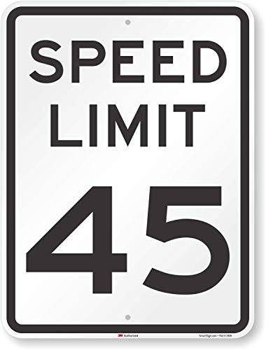 SmartSign 3M Engineer Grade Reflective Sign, Legend "Speed Limit 45", 24" high x 18" wide, Black on White