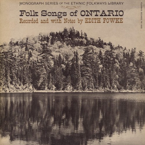 Folk Songs of Ontario / Various