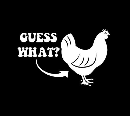 Makarios LLC Guess What Chicken Butt Cars Trucks Vans Walls Laptop MKR| White |5.5 x 3.25|MKR582 Makarios LLC Guess What Chicken Butt Cars Trucks Vans Walls Laptop MKR| White |5.5 x 3.25|MKR582
