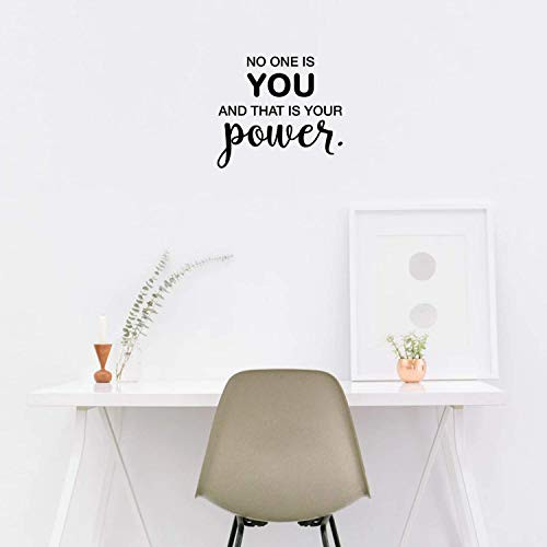Vinyl Wall Art Decal - No One is You and That is Your Power - 17" x 19" - Modern Inspirational Self Esteem Quote for Home Bedroom Apartment Living Room Classroom Work Office School Decoration Sticker
