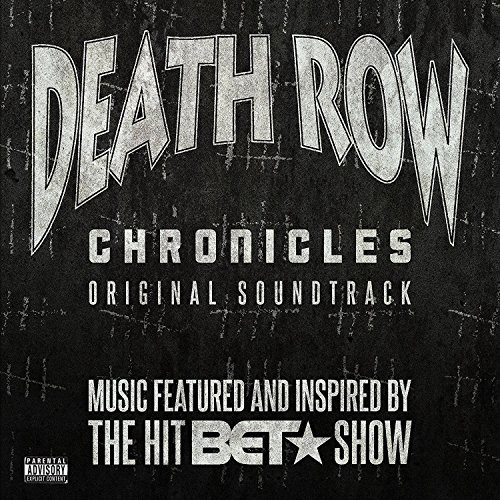 Death Row Chronicles: Original Soundtrack (Clear Vinyl)