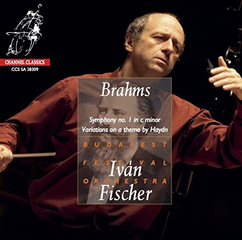 Brahms: Symphony No. 1 / Variations on a Theme By Haydn Brahms: Symphony No. 1 / Variations on a Theme By Haydn