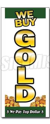 48" WE Buy Gold Vertical 1 Decal Sticker Buying Cash for Precious Metals Purchase