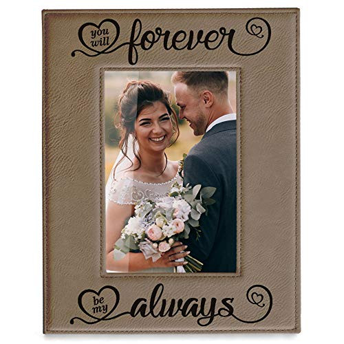 Kate Posh You Will Forever by My Always Engraved Leather Frame - Engagement, Wedding, 3rd Anniversary, I Love You Gifts for Couples (5x7-Vertical)